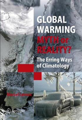 Leroux |  Global Warming - Myth or Reality? | Buch |  Sack Fachmedien