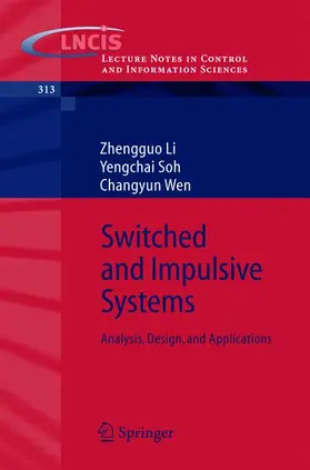 Li / Soh / Wen |  Switched and Impulsive Systems | Buch |  Sack Fachmedien