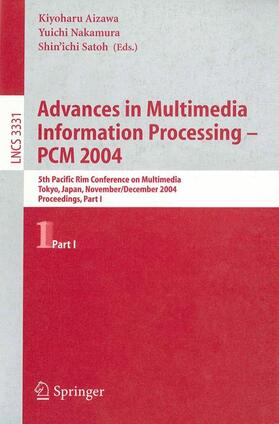 Aizawa / Satoh / Nakamura |  Advances in Multimedia Information Processing - PCM 2004 | Buch |  Sack Fachmedien