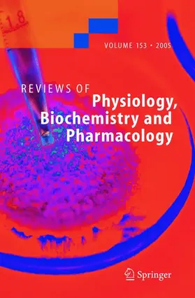  Reviews of Physiology, Biochemistry and Pharmacology 153 | Buch |  Sack Fachmedien