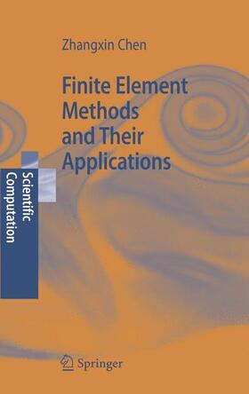 Chen |  Finite Element Methods and Their Applications | Buch |  Sack Fachmedien