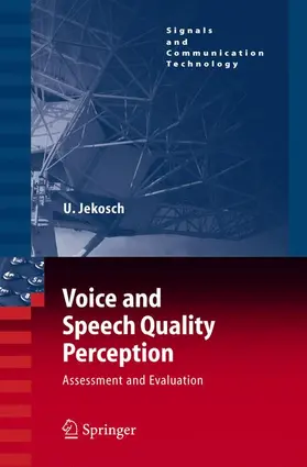 Jekosch | Voice and Speech Quality Perception | Buch | 978-3-540-24095-2 | sack.de