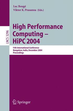 Prasanna / Bougé |  High Performance Computing - HiPC 2004 | Buch |  Sack Fachmedien