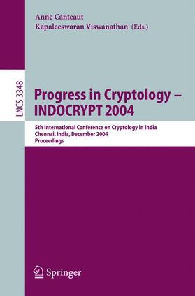Viswanathan / Canteaut |  Progress in Cryptology - INDOCRYPT 2004 | Buch |  Sack Fachmedien