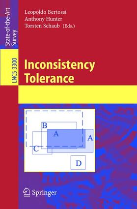 Bertossi / Schaub / Hunter |  Inconsistency Tolerance | Buch |  Sack Fachmedien