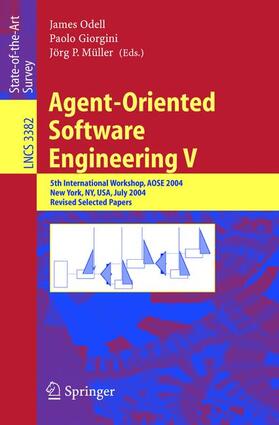 Odell / Müller / Giorgini |  Agent-Oriented Software Engineering V | Buch |  Sack Fachmedien