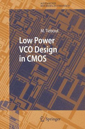 Tiebout |  Low Power VCO Design in CMOS | Buch |  Sack Fachmedien