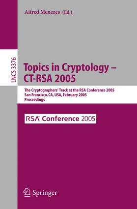 Menezes |  Topics in Cryptology -- CT-RSA 2005 | Buch |  Sack Fachmedien
