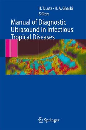Gharbi / Lutz |  Manual of Diagnostic Ultrasound in Infectious Tropical Diseases | Buch |  Sack Fachmedien