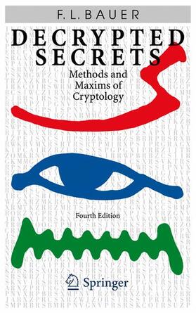 Bauer |  Decrypted Secrets | Buch |  Sack Fachmedien