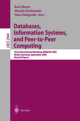 Aberer / Kalogeraki / Koubarakis |  Databases, Information Systems, and Peer-to-Peer Computing | eBook | Sack Fachmedien