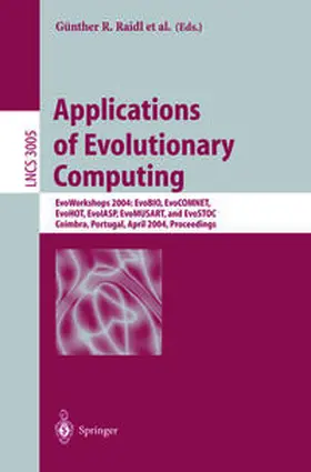 Raidl / Cagnoni / Rothlauf | Applications of Evolutionary Computing | E-Book | sack.de