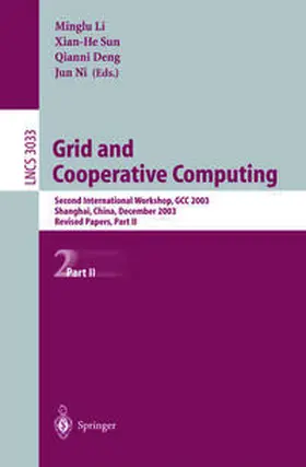 Li / Sun / Deng |  Grid and Cooperative Computing | eBook | Sack Fachmedien