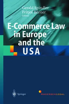 Spindler / Börner | E-Commerce Law in Europe and the USA | E-Book | sack.de