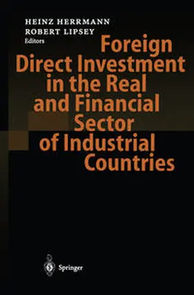 Herrmann / Lipsey |  Foreign Direct Investment in the Real and Financial Sector of Industrial Countries | eBook | Sack Fachmedien