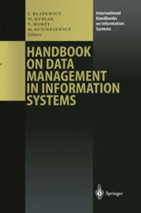 Blazewicz / Kubiak / Morzy |  Handbook on Data Management in Information Systems | eBook | Sack Fachmedien