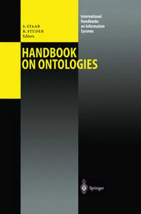 Staab / Studer |  Handbook on Ontologies | eBook | Sack Fachmedien