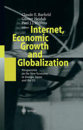 Barfield / Heiduk / Welfens | Internet, Economic Growth and Globalization | E-Book | sack.de