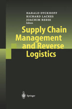 Dyckhoff / Lackes / Reese |  Supply Chain Management and Reverse Logistics | eBook | Sack Fachmedien