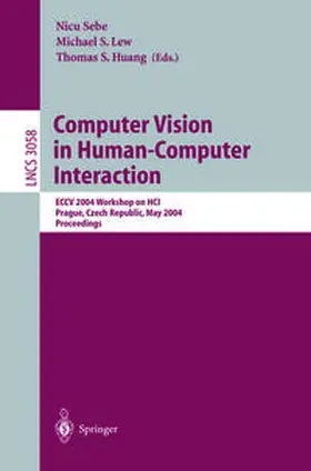 Sebe / Lew / Huang |  Computer Vision in Human-Computer Interaction | eBook | Sack Fachmedien