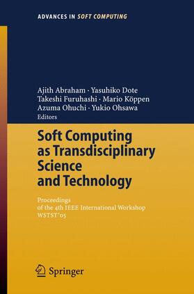 Abraham / Dote / Ohsawa |  Soft Computing as Transdisciplinary Science and Technology | Buch |  Sack Fachmedien