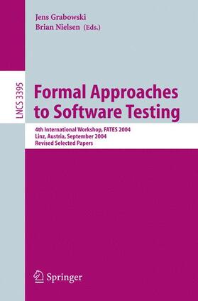 Nielsen / Grabowski |  Formal Approaches to Software Testing | Buch |  Sack Fachmedien