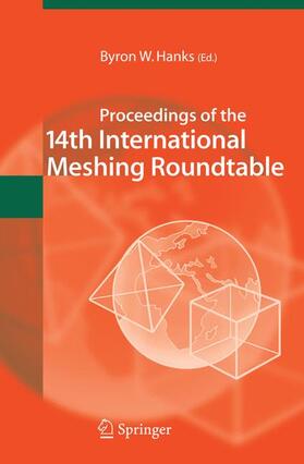 Hanks |  Proceedings of the 14th International Meshing Roundtable | Buch |  Sack Fachmedien