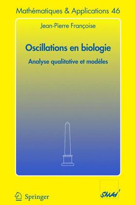 Françoise |  Oscillations en biologie | Buch |  Sack Fachmedien
