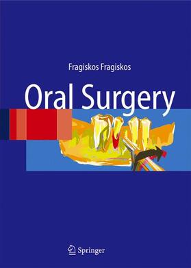 Fragiskos |  Oral Surgery | Buch |  Sack Fachmedien