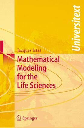 Istas |  Mathematical Modeling for the Life Sciences | Buch |  Sack Fachmedien