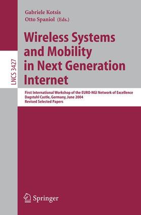 Spaniol / Kotsis |  Wireless Systems and Mobility in Next Generation Internet | Buch |  Sack Fachmedien