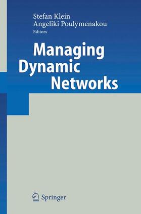 Poulymenakou / Klein |  Managing Dynamic Networks | Buch |  Sack Fachmedien