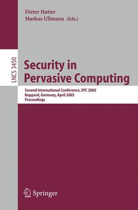Ullmann / Hutter |  Security in Pervasive Computing | Buch |  Sack Fachmedien