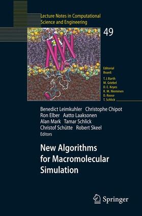 Leimkuhler / Chipot / Elber |  New Algorithms for Macromolecular Simulation | Buch |  Sack Fachmedien