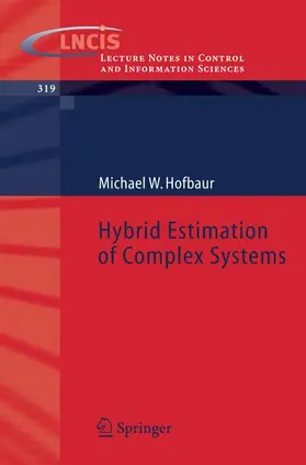 Hofbaur |  Hybrid Estimation of Complex Systems | Buch |  Sack Fachmedien