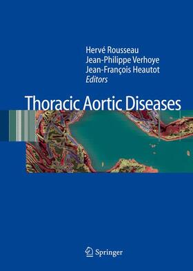 Rousseau / Verhoye / Heautot |  Thoracic Aortic Diseases | Buch |  Sack Fachmedien