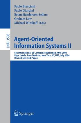 Bresciani / Giorgini / Winikoff |  Agent-Oriented Information Systems II | Buch |  Sack Fachmedien