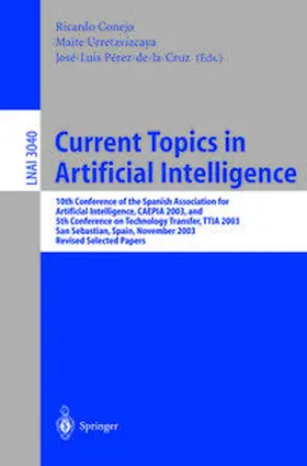 Conejo / Urretavizcaya / Pérez-de-la-Cruz | Current Topics in Artificial Intelligence | E-Book | sack.de