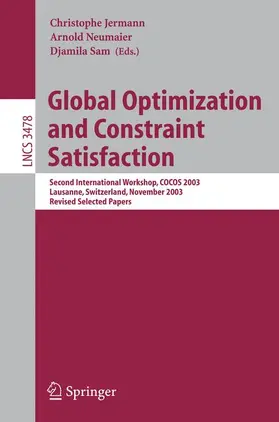 Jermann / Sam / Neumaier |  Global Optimization and Constraint Satisfaction | Buch |  Sack Fachmedien