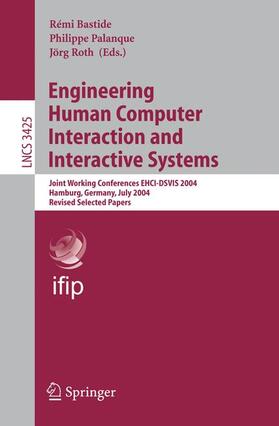 Bastide / Roth / Palanque |  Engineering Human Computer Interaction and Interactive Systems | Buch |  Sack Fachmedien