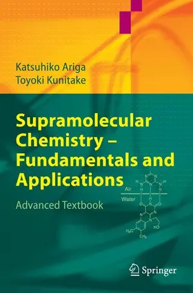 Ariga / Kunitake |  Supramolecular Chemistry - Fundamentals and Applications | eBook | Sack Fachmedien