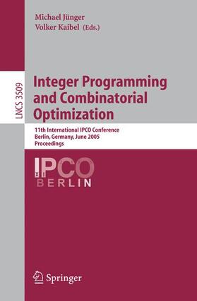 Kaibel / Jünger |  Integer Programming and Combinatorial Optimization | Buch |  Sack Fachmedien