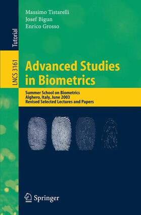 Tistarelli / Grosso / Bigun |  Advanced Studies in Biometrics | Buch |  Sack Fachmedien