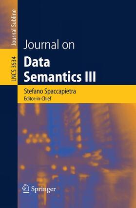  Journal on Data Semantics III | Buch |  Sack Fachmedien