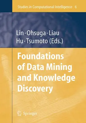 Lin / Ohsuga / Liau |  Foundations of Data Mining and Knowledge Discovery | Buch |  Sack Fachmedien