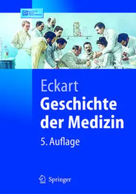 Eckart |  Geschichte der Medizin | eBook | Sack Fachmedien