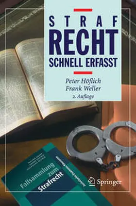 Höflich / Weller |  Strafrecht - Schnell erfasst | eBook | Sack Fachmedien