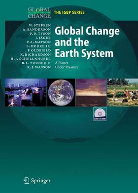 Steffen / Turner / Sanderson |  Global Change and the Earth System | Buch |  Sack Fachmedien