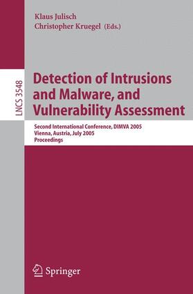 Kruegel / Julisch |  Detection of Intrusions and Malware, and Vulnerability Assessment | Buch |  Sack Fachmedien