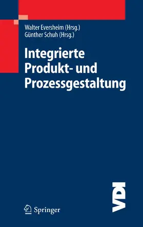 Eversheim / Schuh | Integrierte Produkt- und Prozessgestaltung | E-Book | sack.de